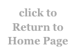 click to Return to Home Page